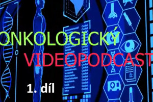 Onkologický videopodcast s prof. MUDr. Lubošem Petruželkou, CSc.