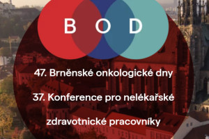 47. ročník Brněnských onkologických dnů a 37. ročník Konference pro nelékařské zdravotnické pracovníky